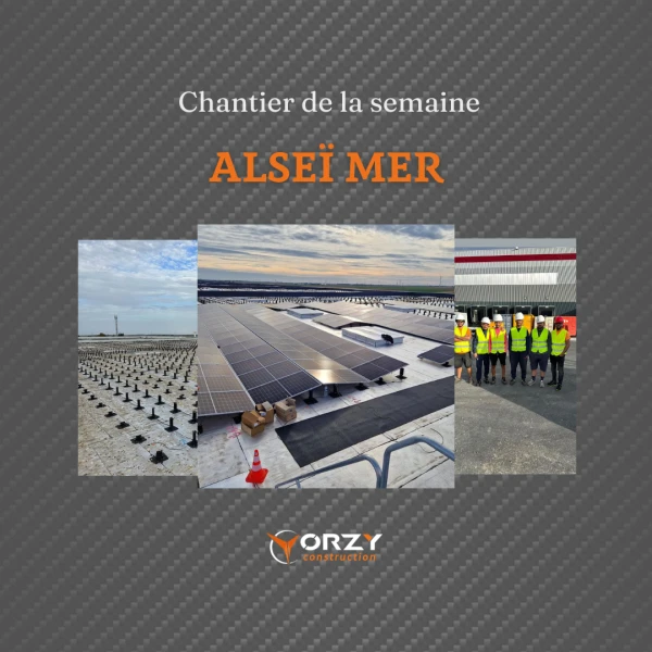Chantier de ORZY CONSTRUCTION